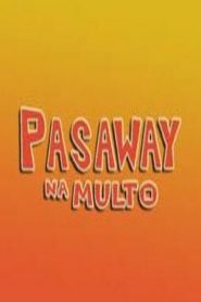 Pasaway na Multo