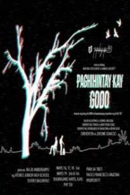 TEATRO BAGUNTAO’s Paghihintay Kay Godo (Waiting For Godo) ni Jonnel Inojosa