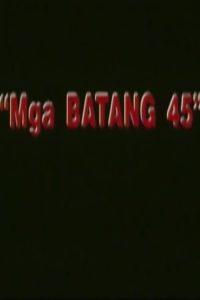 Batang .45